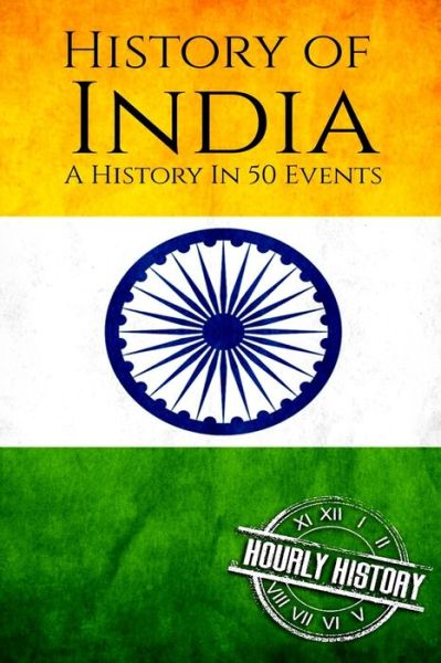 Cover for Hourly History · History of India (Paperback Book) (2018)