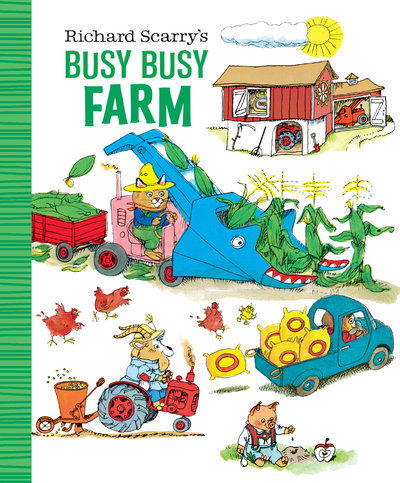 Richard Scarry's Busy Busy Farm - Richard Scarry - Kirjat - Random House USA Inc - 9781984894236 - tiistai 3. syyskuuta 2019