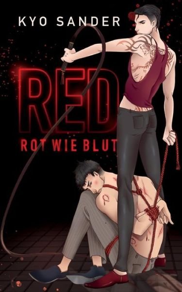 Cover for Kyo Sander · Red - Rot Wie Blut (Pocketbok) (2018)