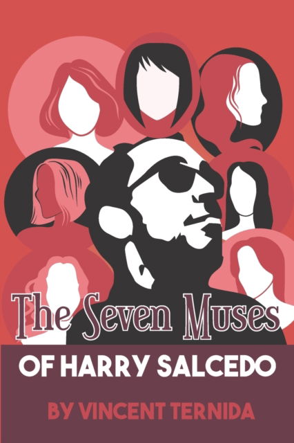 Cover for Vincent Ternida · The Seven Muses of Harry Salcedo (Paperback Book) (2019)