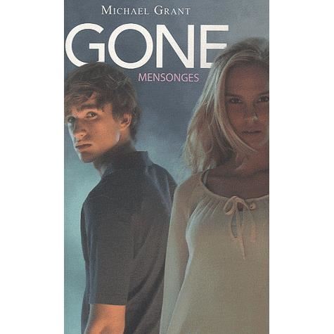 Cover for Michael Grant · Gone: Mensonges = Lies (Paperback Book) [French edition] (2010)