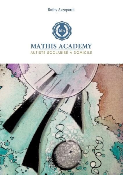 Cover for Azzopardi · Mathis Academy (Bok) (2019)