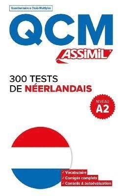 300 Tests De Neerlandais - Ineke Paupert - Livros - Assimil - 9782700509236 - 13 de abril de 2023
