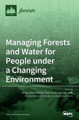 Cover for Ge Sun · Managing Forests and Water for People under a Changing Environment (Gebundenes Buch) (2020)