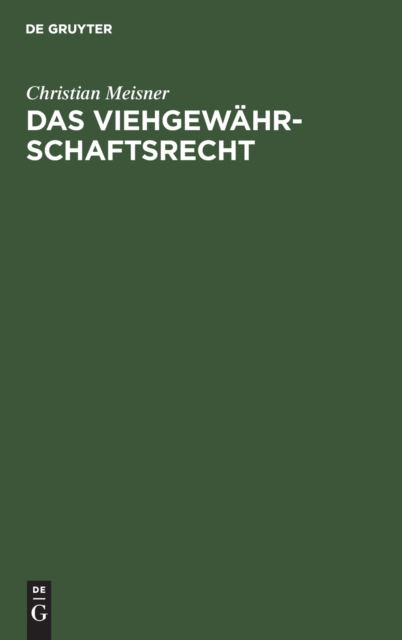 Cover for Christian Meisner · Viehgewhrschaftsrecht (N/A) (1927)