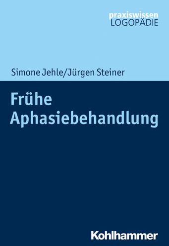 Cover for Jehle · Frühe Aphasiebehandlung (Book) (2021)