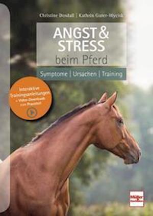 Cover for Christine Dosdall · Angst &amp; Stress beim Pferd (Hardcover Book) (2021)