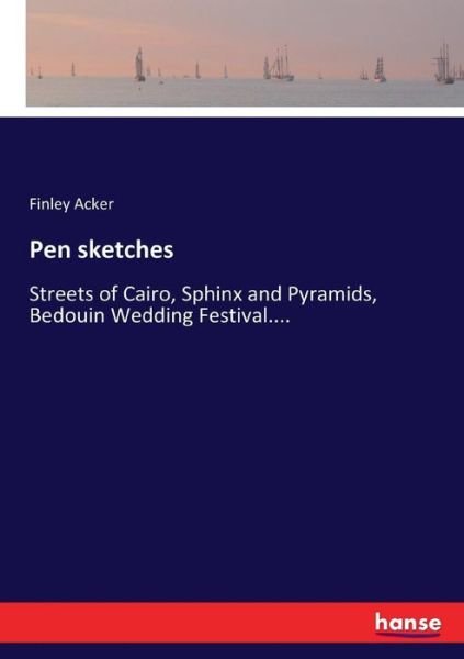 Cover for Acker · Pen sketches (Bok) (2017)