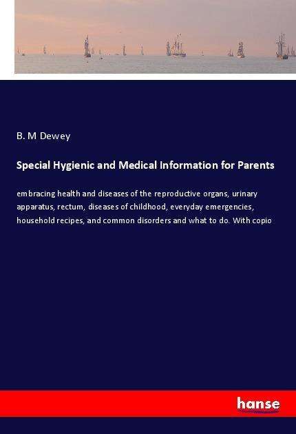 Cover for Dewey · Special Hygienic and Medical Info (Book)