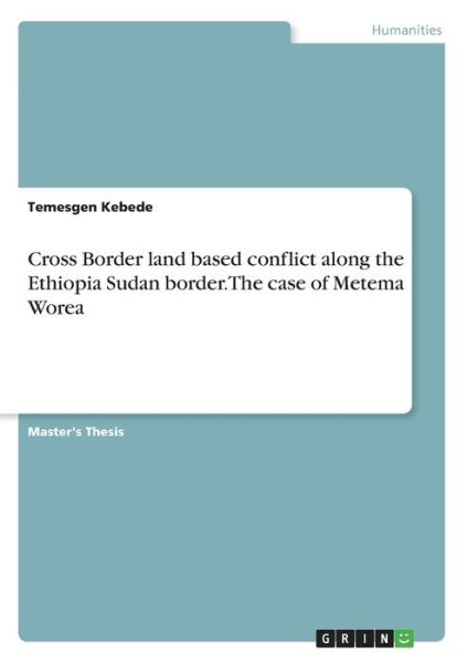 Cover for Kebede · Cross Border land based conflict (Bok)