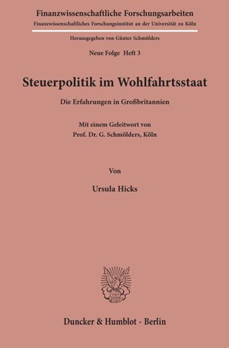 Cover for Hicks · Steuerpolitik im Wohlfahrtsstaat. (Book) (1953)