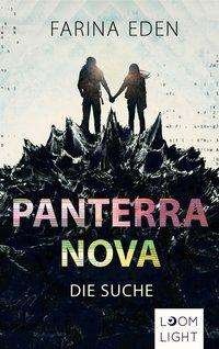 Cover for Eden · Panterra Nova: Die Suche (Book)