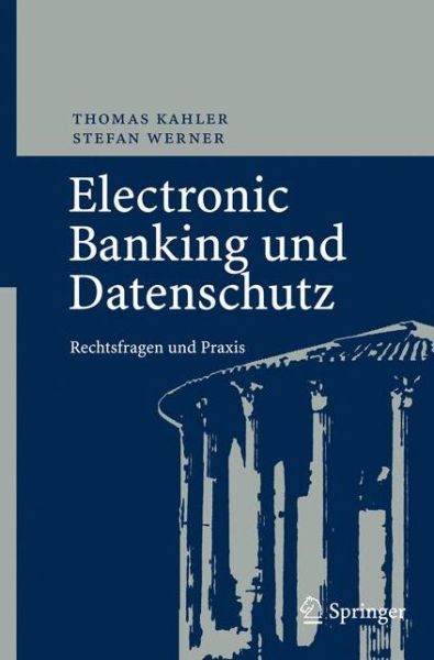 Cover for T. Kahler · Electronic Banking und Datenschutz (Book) [German, 2008 edition] (2008)