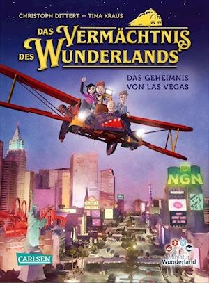 Cover for Christoph Dittert · Das Vermächtnis des Wunderlands (Das Vermächtnis des Wunderlands 3) (Book) (2022)