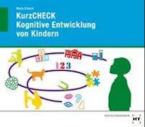 KurzCHECK Kognitive Entwick - Mock-Eibeck - Książki -  - 9783582047236 - 