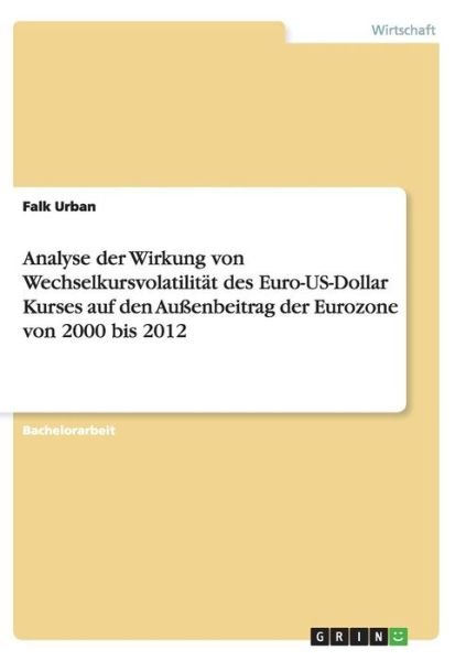 Cover for Urban · Analyse der Wirkung von Wechselku (Book) [German edition] (2014)