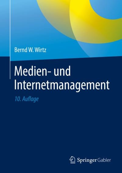 Cover for Wirtz · Medien und Internetmanagement (Bog) (2019)