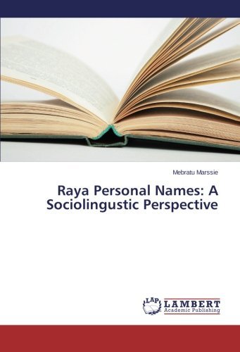 Cover for Mebratu Marssie · Raya Personal Names: a Sociolingustic Perspective (Taschenbuch) (2014)