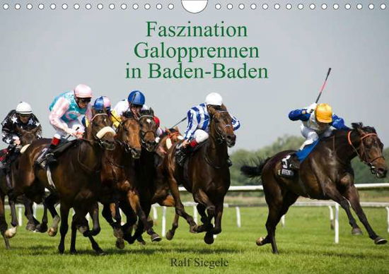 Cover for Siegele · Faszination Galopprennen in Bad (Book)