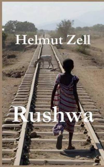 Cover for Helmut Zell · Rushwa: Roman (Paperback Book) (2016)