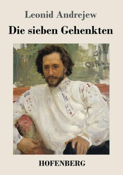 Cover for Andrejew · Die sieben Gehenkten (Book) (2018)