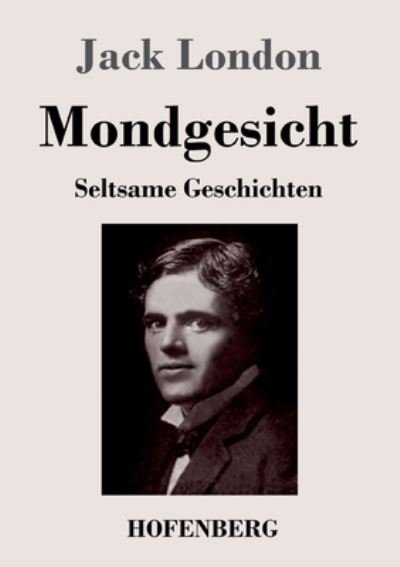 Cover for Jack London · Mondgesicht (Pocketbok) (2022)
