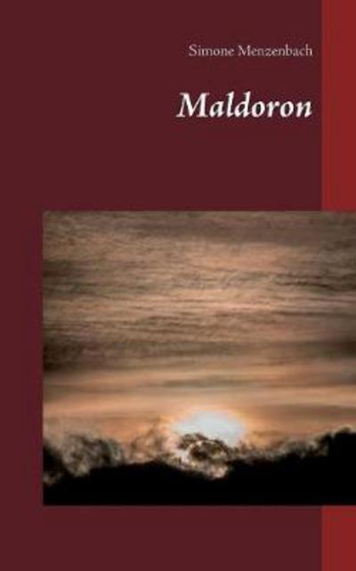 Cover for Menzenbach · Maldoron (Book) (2017)