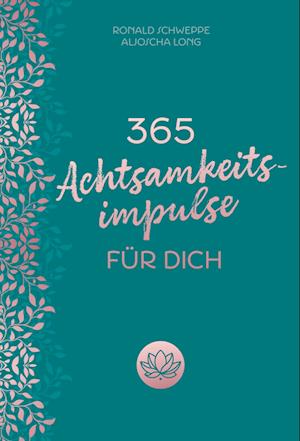 Cover for Aljoscha Long · 365 Achtsamkeitsimpulse für dich (Book) (2024)