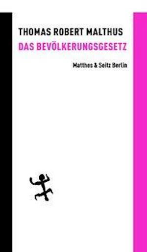 Cover for Malthus · Das Bevölkerungsgesetz (Book)