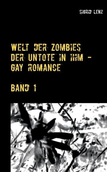 Cover for Lenz · Welt der Zombies (Book) (2020)