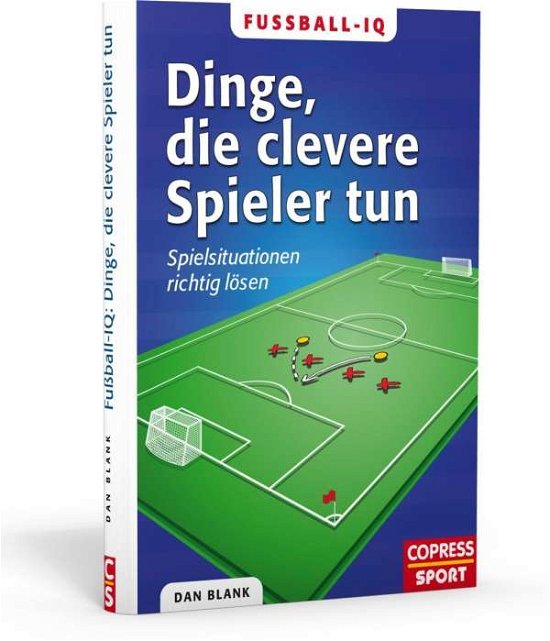 Cover for Blank · Fußball-IQ: Dinge, die clevere Sp (Bok)