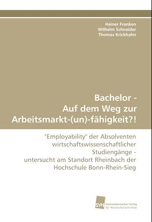 Cover for Franken · Bachelor - Auf dem Weg zur Arbe (Book)