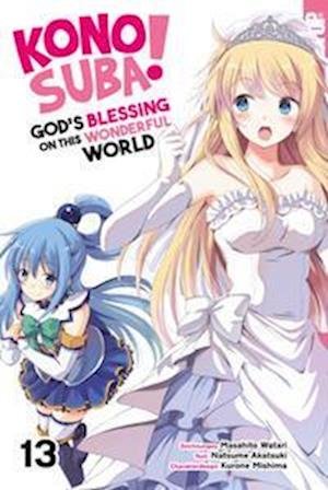 Cover for Masahito Watari · Konosuba! God's Blessing On This Wonderful World! 13 (Book) (2022)