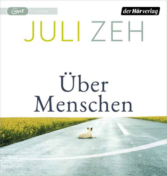 Cover for Juli Zeh · Über Menschen (CD) (2021)