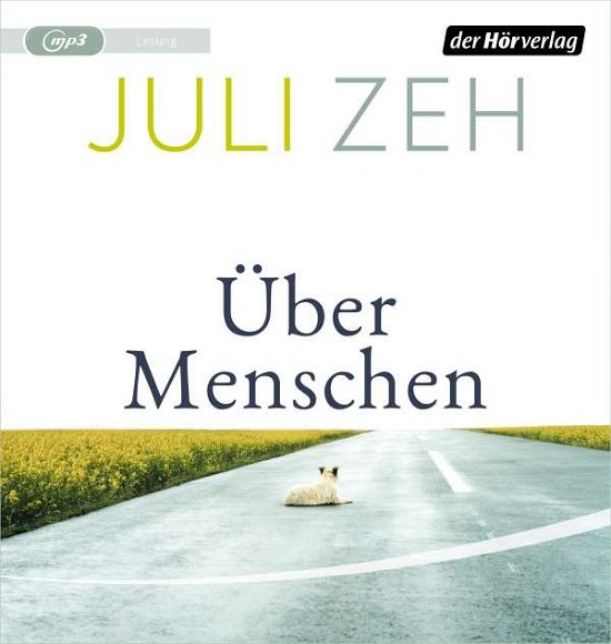 Cover for Juli Zeh · Über Menschen (CD) (2021)