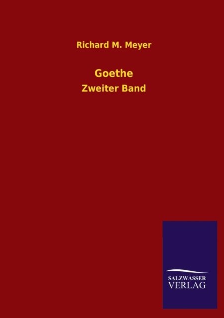 Cover for Richard M. Meyer · Goethe (Paperback Book) [German edition] (2013)