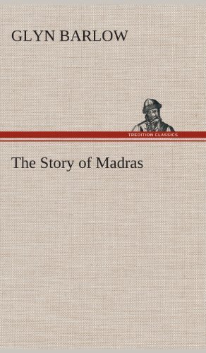 Cover for Glyn Barlow · The Story of Madras (Innbunden bok) (2013)