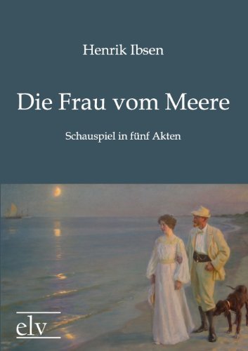 Cover for Henrik Johan Ibsen · Die Frau Vom Meere (Pocketbok) [German edition] (2011)