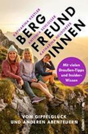 Cover for Antonia Schlosser · Bergfreundinnen (Book) (2023)
