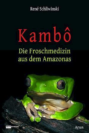 Cover for René Schliwinski · Kambô (Book) (2023)