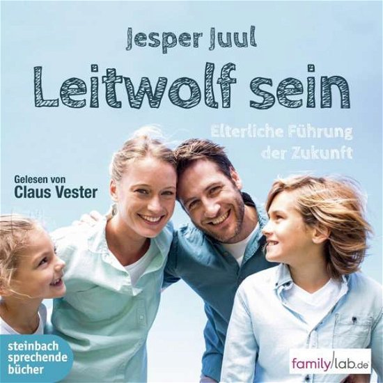 CD Leitwolf sein - Jesper Juul - Musikk - steinbach sprechende bücher - 9783869742236 - 9. juli 2015