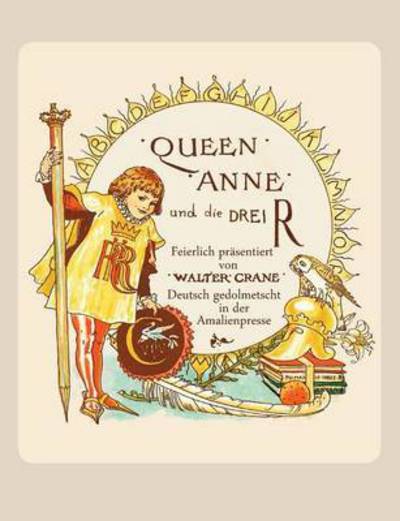 Cover for Wolfgang Von Polentz · Queen Anne Und Die Drei R (Paperback Book) (2015)