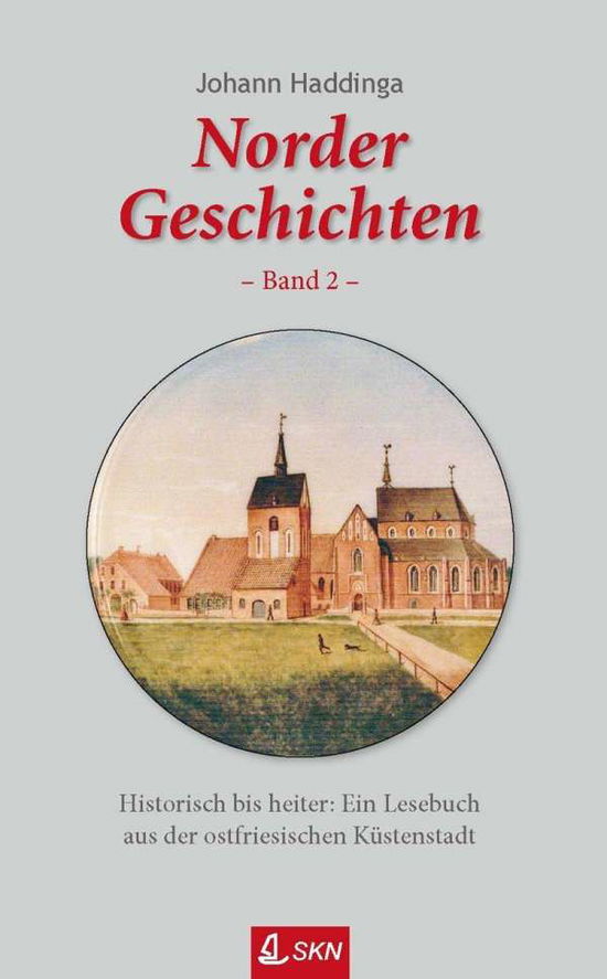 Cover for Johann Haddinga · Norder Geschichten 02 (Hardcover Book) (2015)