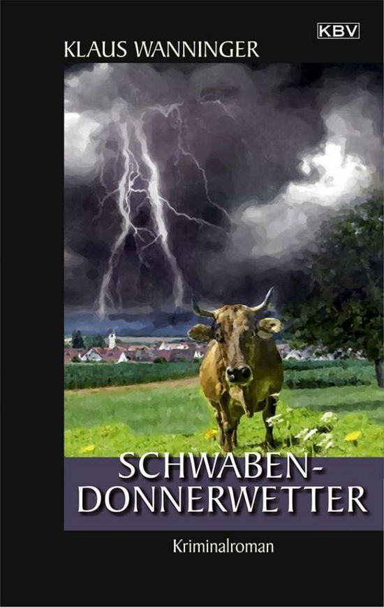 Cover for Wanninger · Schwaben-Donnerwetter (Book)