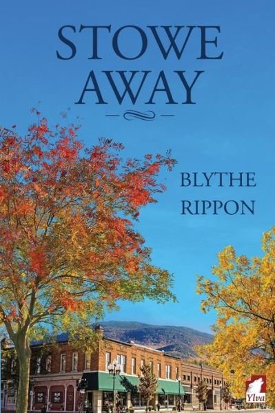Cover for Blythe Rippon · Stowe Away (Paperback Bog) (2016)