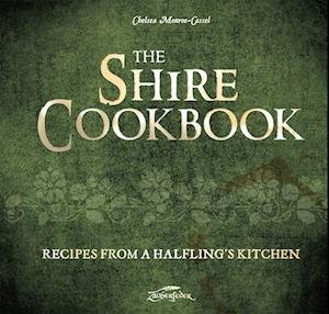 Cover for Chelsea Monroe-Cassel · The Shire Cookbook (Bog) (2022)