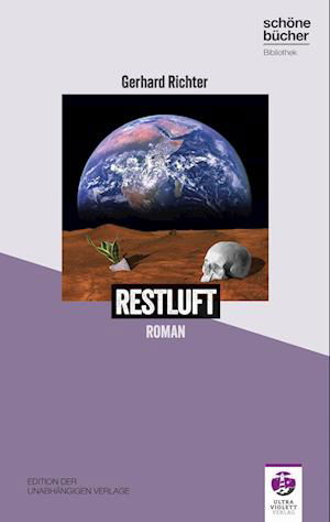 Restluft - Gerhard Richter - Książki - Ultraviolett Verlag - 9783968870236 - 1 września 2023