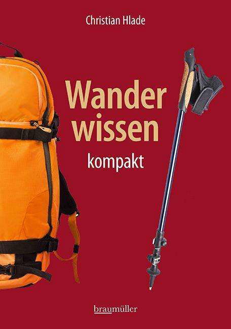 Cover for Hlade · Wanderwissen kompakt (Book)