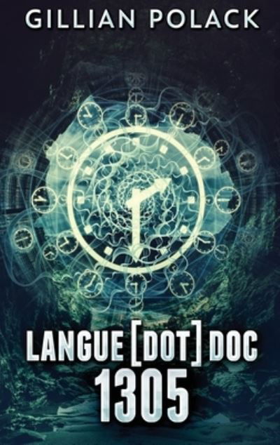 Cover for Gillian Polack · Langue[dot]doc 1305 (Hardcover bog) (2021)