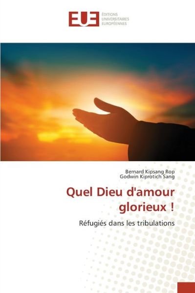 Cover for Rop · Quel Dieu d'amour glorieux ! (Bog) (2020)